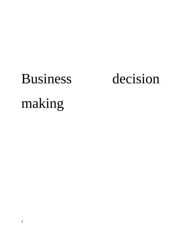 Business decision making -  Assignment_1