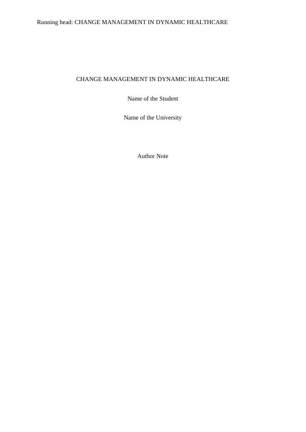 Change Management in Dynamic Healthcare | Assignment_1