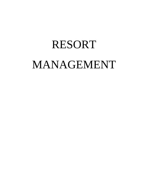 Resort Management Assignment_1