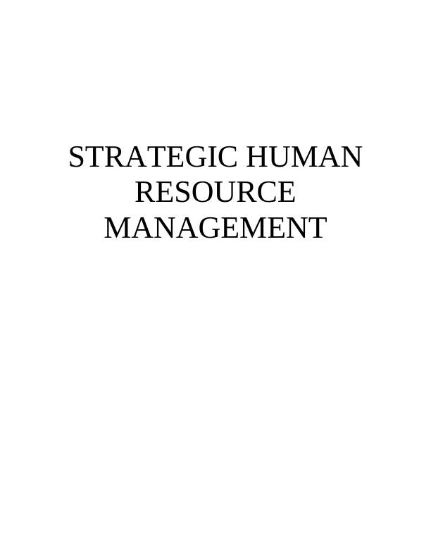 Strategic Human Resource Management (SHRM) Study_1