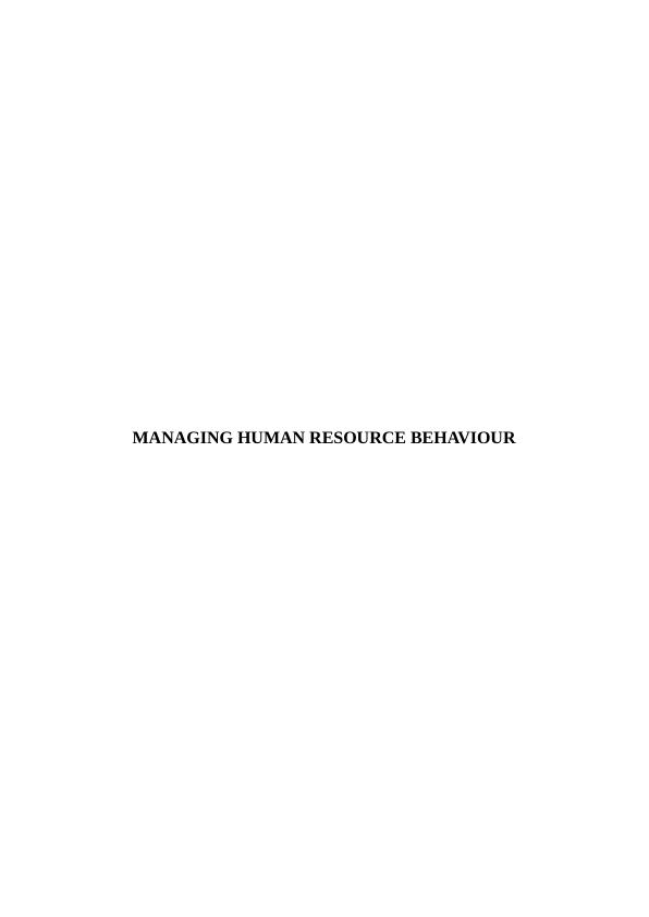 Managing Human Resource Behavior Assignment_1