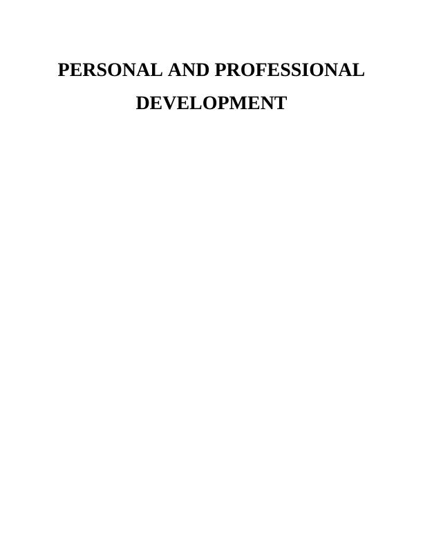 Personal and Professional Development Plan for Self-Managed Learning_1