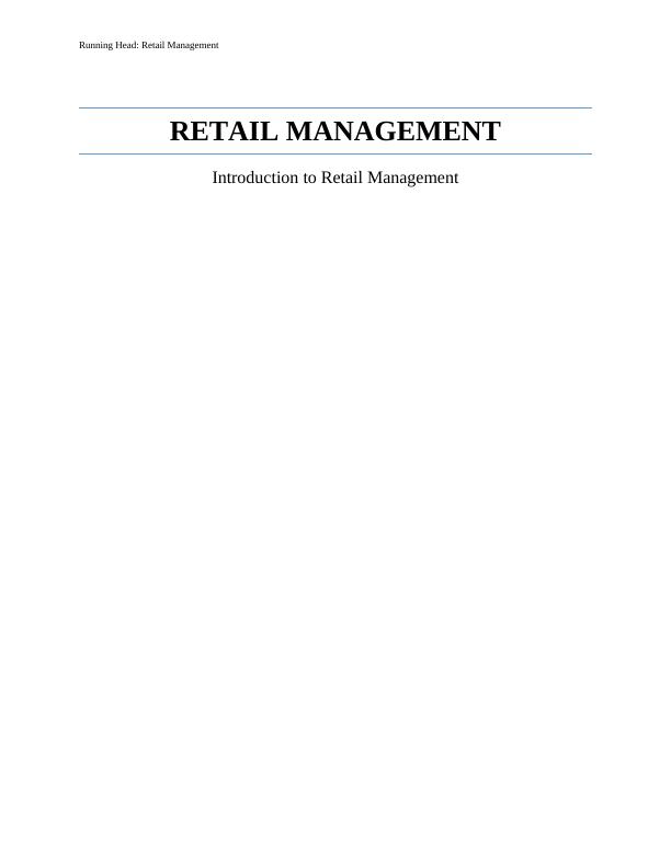 Retail Management | Retailer | Assignment_1