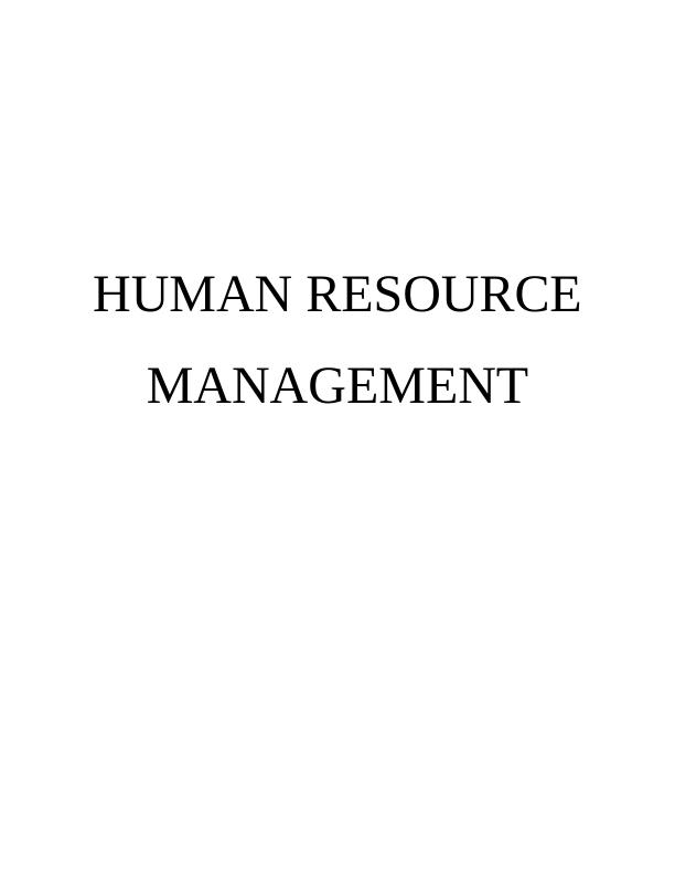 Strategic Human Resource Management Overview: Assignment_1