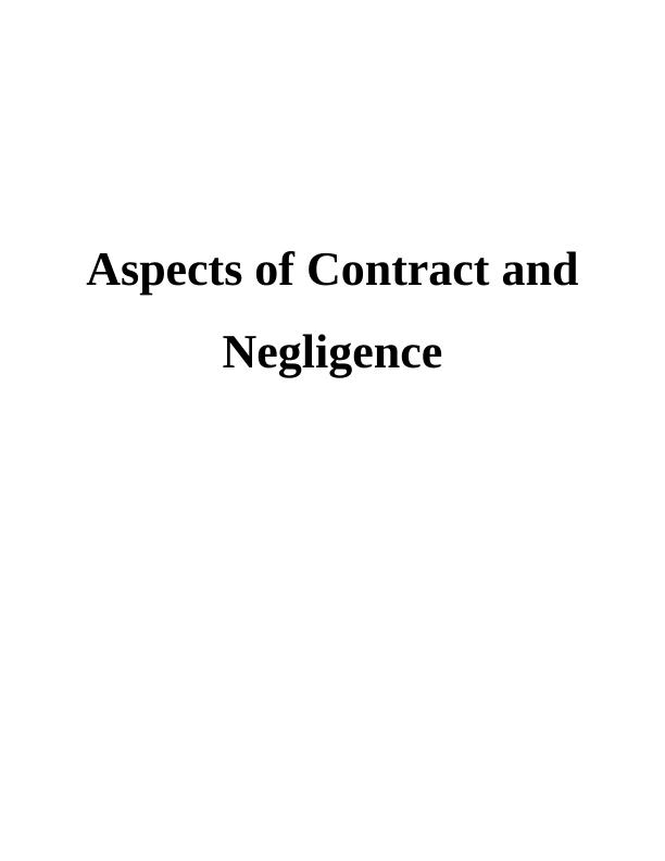 Aspects of Contract and Negligence_1