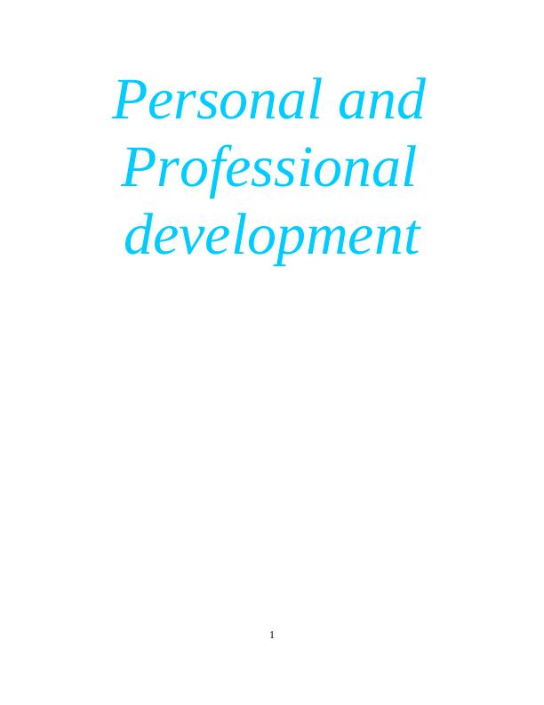 [PDF] Personal & Professional Development Assignment_1