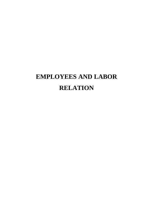 Employees and Labor Relation Assignment_1