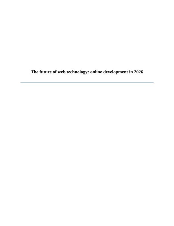 Paper on History and Current Trends in Web Technologies_1