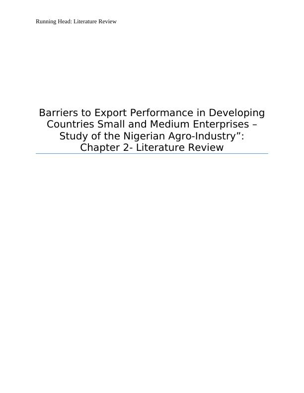 Barriers to Export Performance in Developing Countries Small and Medium Enterprises – Study of the Nigerian Agro-Industry: Chapter 2- Literature Review_1