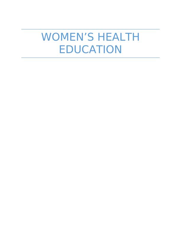 Women's Health Education: Practices, Laws, and Effects on Health_1