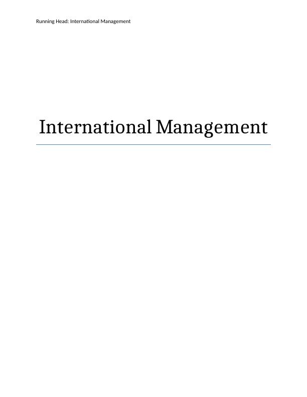 Running Head: International Management 11 Running Head: International Management Executive Summary Tesco PLC_1