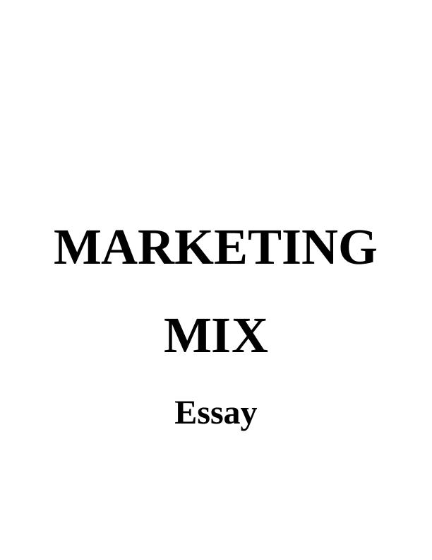 marketing mix 4p essay