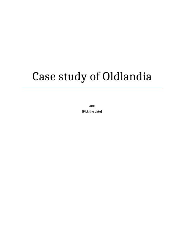 Case Study of Oldlandia_1