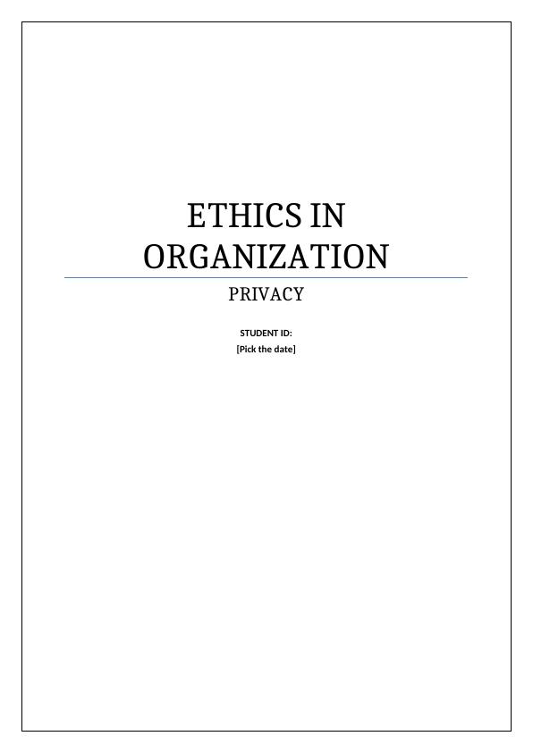 Ethics in Organization Assignment_1