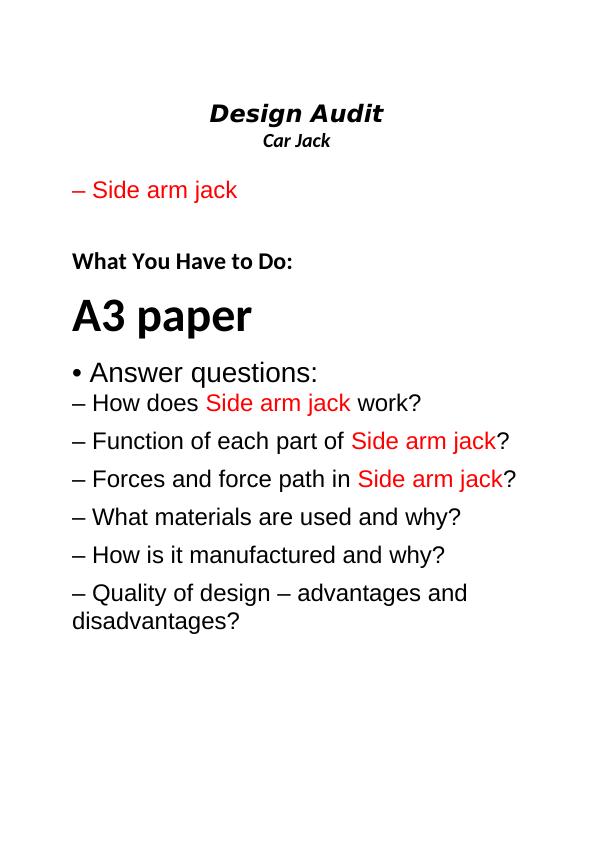 Design Audit. Car Jack. – Side arm jack. What You Have _1