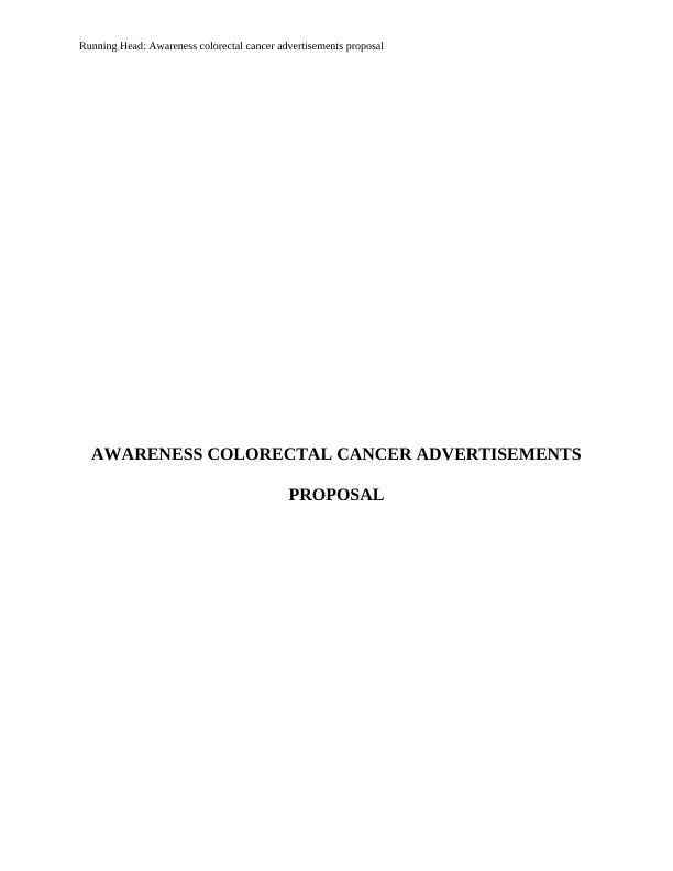 Awareness Colorectal Cancer Advertisements Proposal_1
