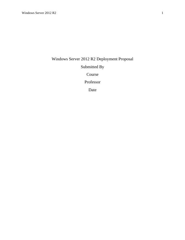 Deployment Proposal- Windows Server 2012 R2_1