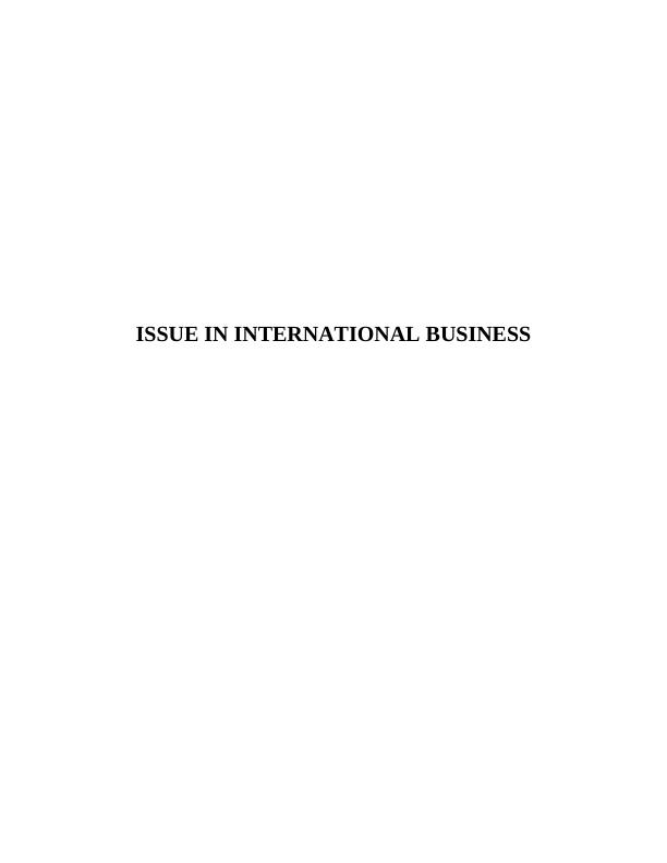 Issue in International Business | Report_1