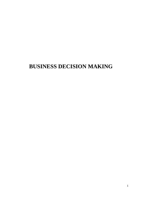 Business Decision Making Assignment (Doc)_1