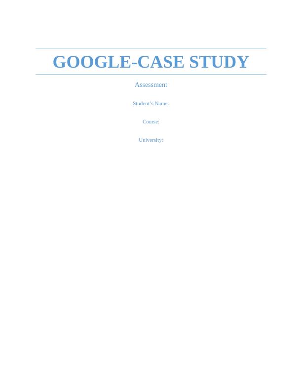 Case Study On Google - Team Management Improvement_1