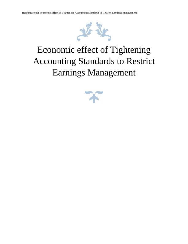 Economic Effect of Tightening Accounting Standards to Restrict Earnings Management_1