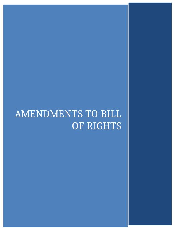 Amendments to Bill of Rights Impacting Criminal Justice System_1