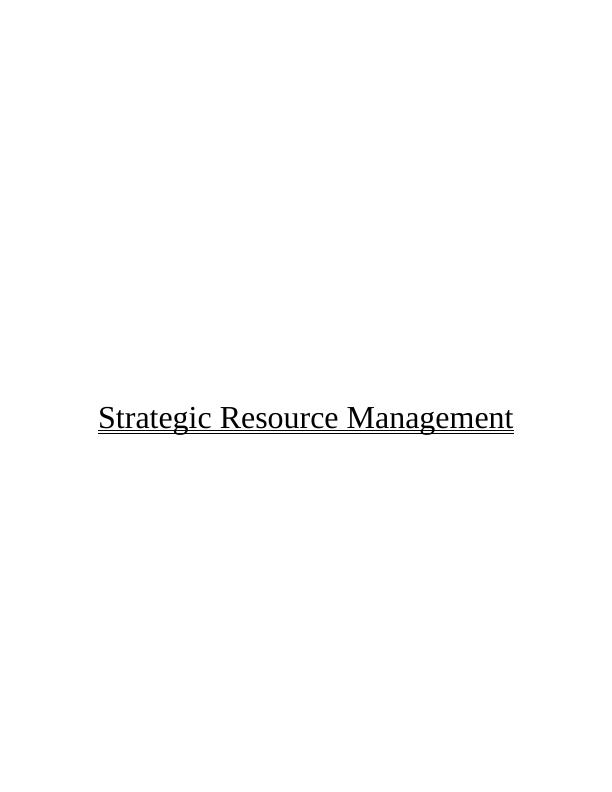 Strategic Resource Management -  Assignment_1