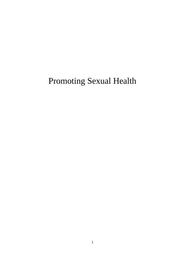 Promoting Sexual Health Assignment_1