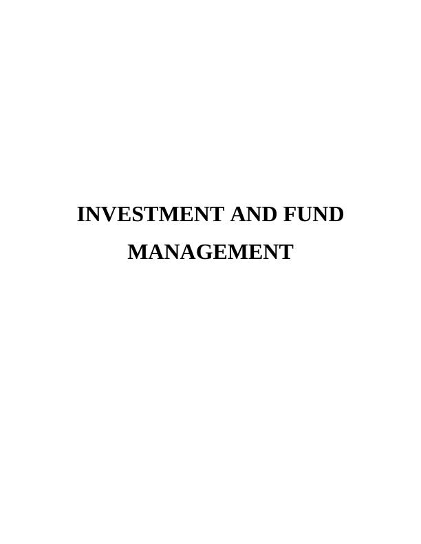 Investment and Fund Management Assignment_1