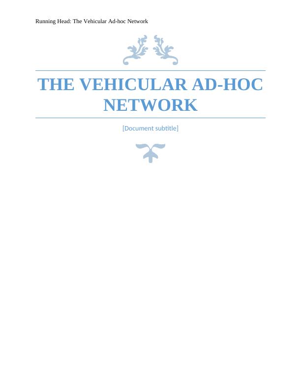 The Vehicular Ad-hoc Network._1