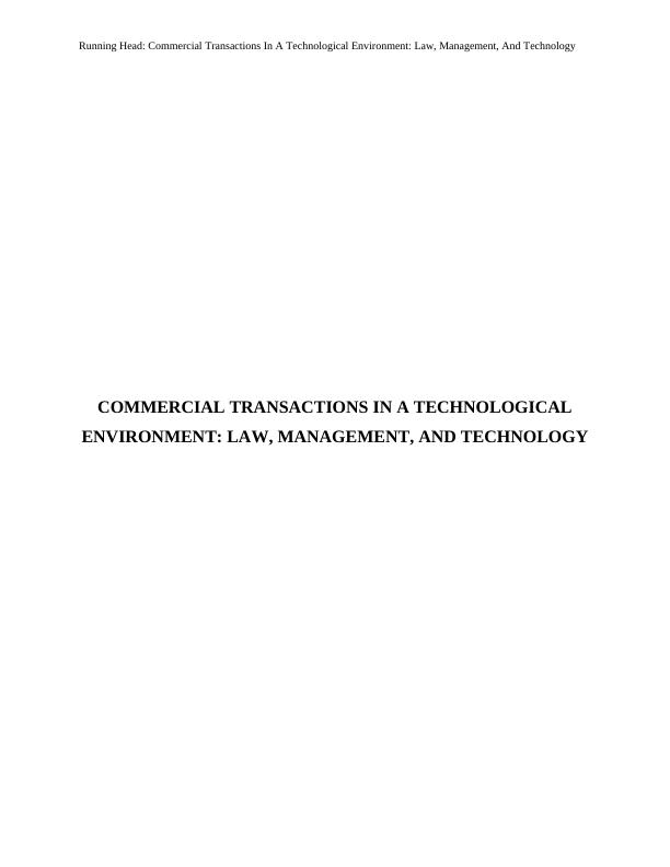 Commercial Transactions In A Technological Environment: Law, Management, And Technology_1