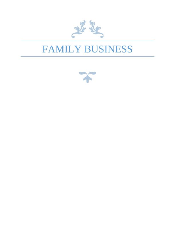 Advantages and Disadvantages of Family Business_1