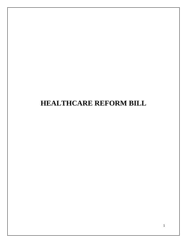 Healthcare Reform Bill USA Assignment_1