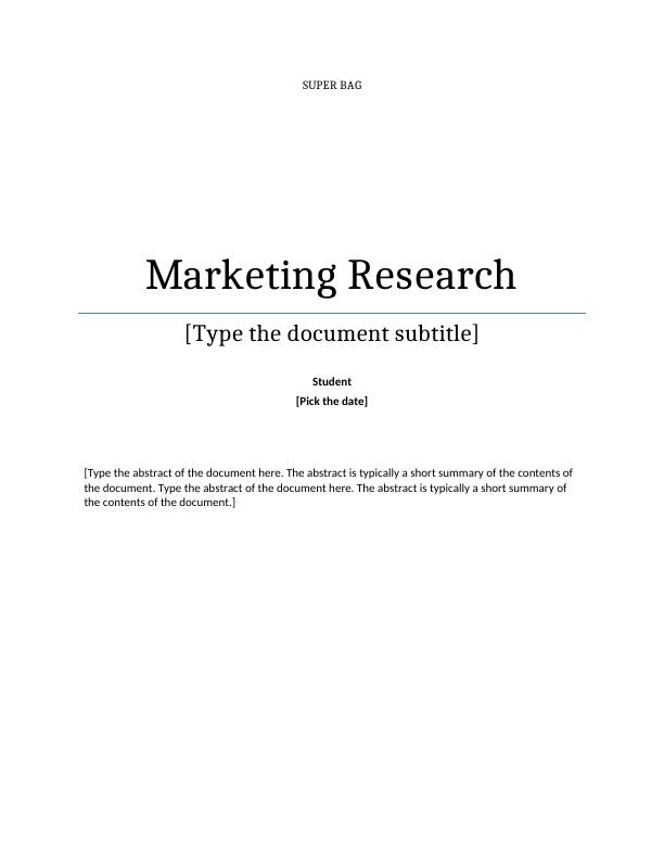 Super bag Marketing Research_1