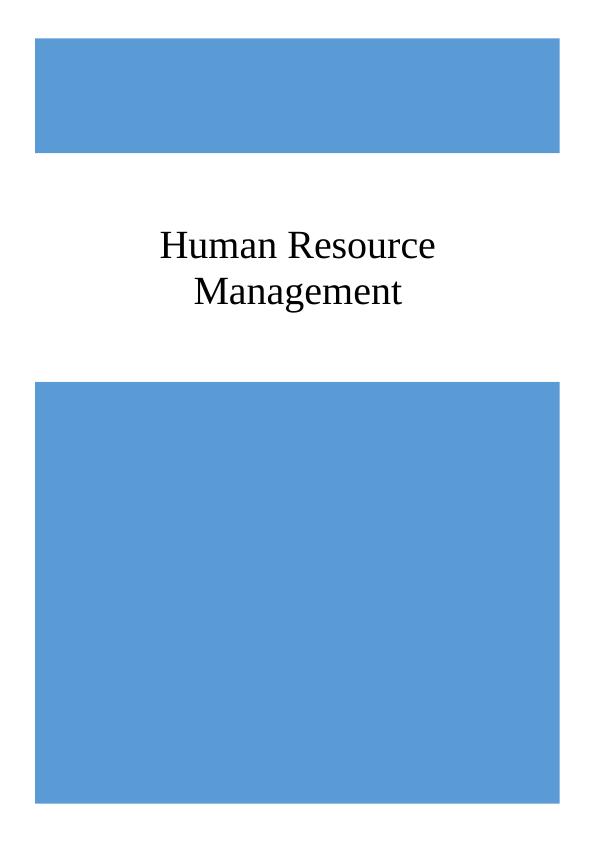 Human Resource Management | Role Of CEO & HR Professionals |Assignment_1