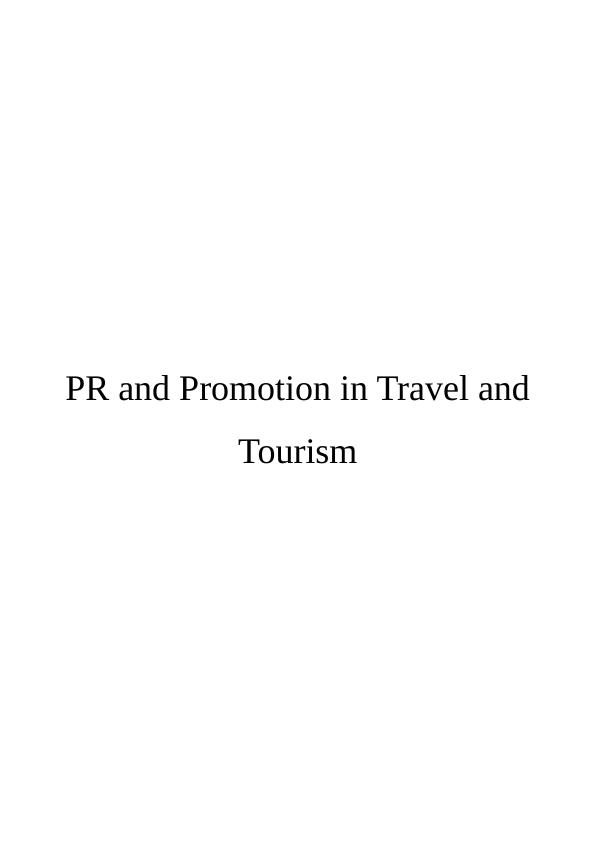 PR and Promotion in Travel and Tourism Introduction_1