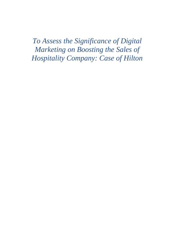 Digital Marketing and Boosting Sales of Hospitality Company : Hilton_1