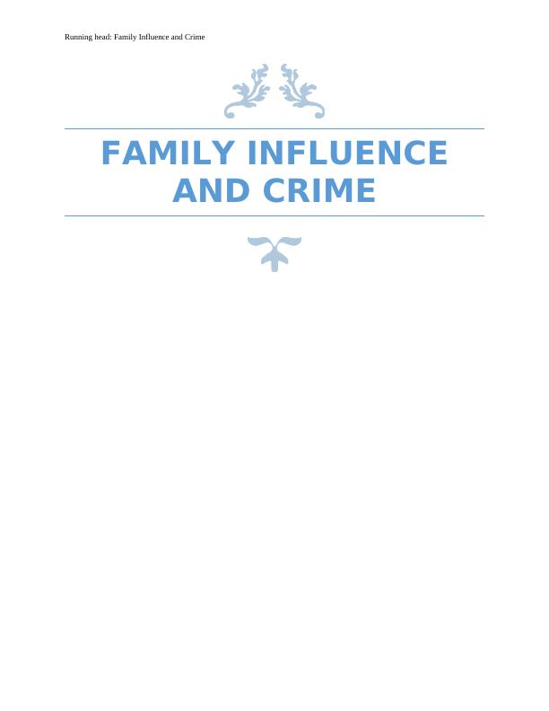 Family Influence and Crime_1