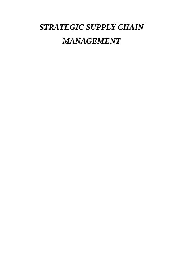 Assignment on Strategic Supply Chain Management_1