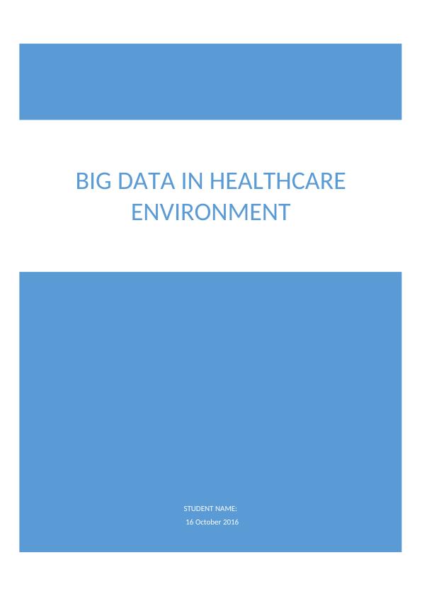 Assignment On Big Data In Healthcare Environment_1