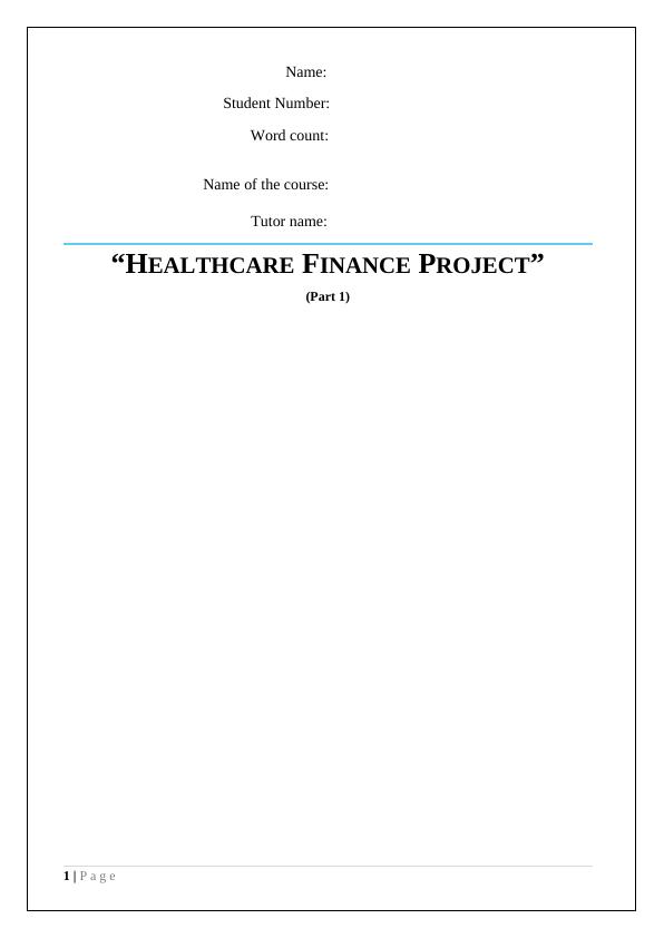 Hospital Finance Project: Part 1: Analysis of strengths and weaknesses of hospital_1