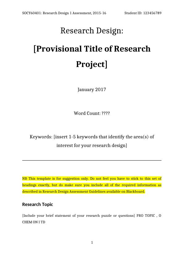 SOCY60401: Research Design 1 Assessment, 2015-16Student ID:_1