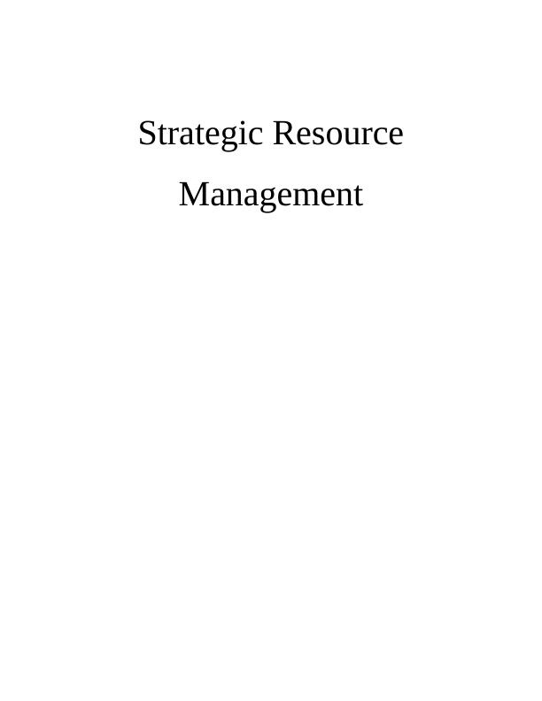 Strategic Resource Management (SRM): Assignment_1