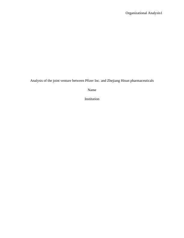 Report on Organizational Analysis of Pfizer Inc_1