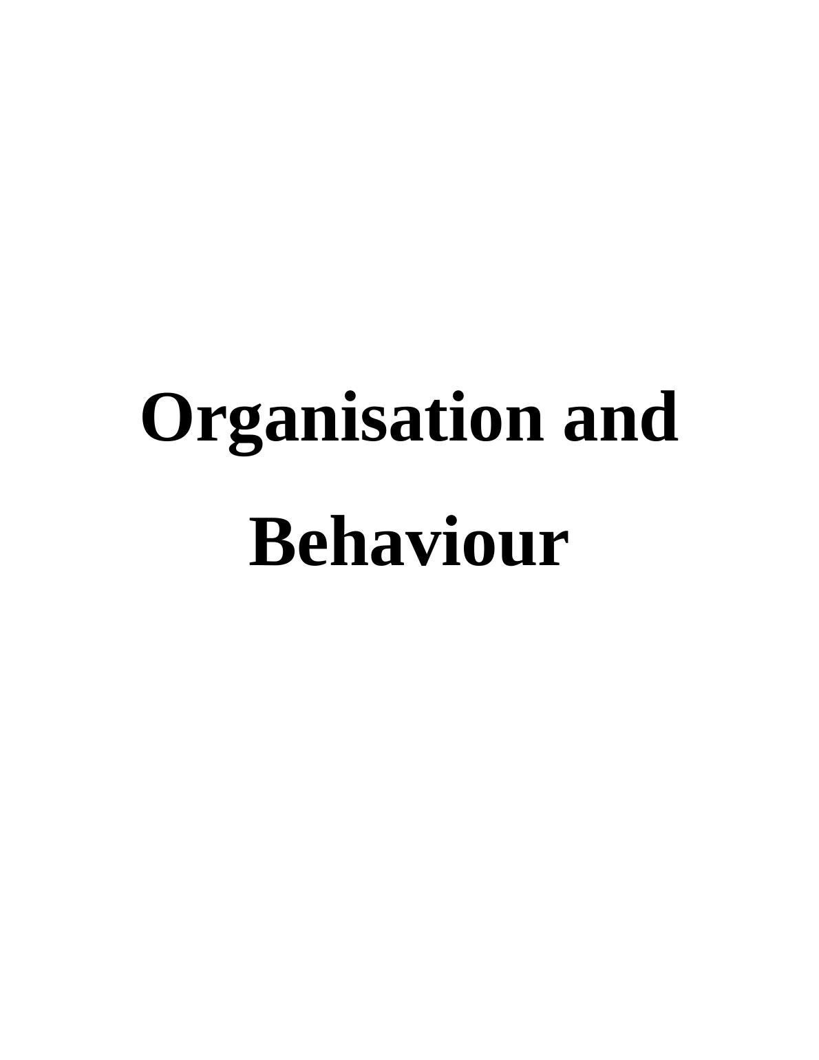 Organisation and Behaviour of the City College and Enterprise rent-a-car : Report_1