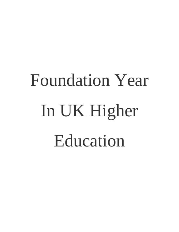 Foundation Year In UK Higher Education PDF_1