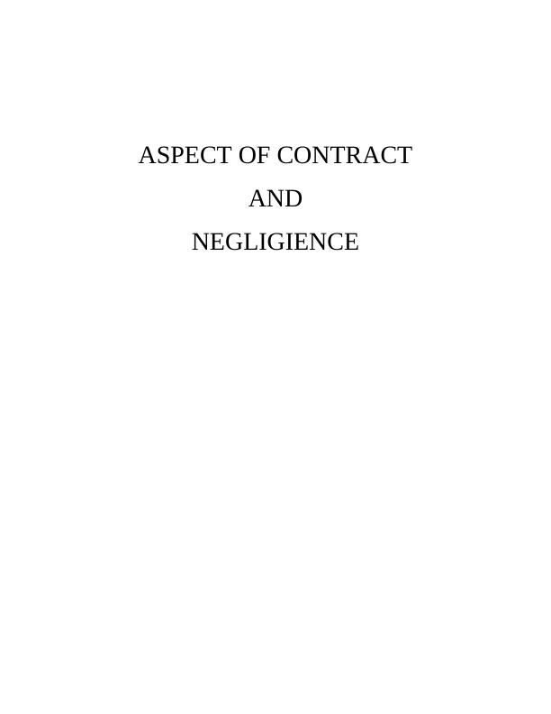 Aspects of contract and negligence Assignment_1