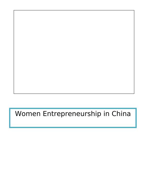 (PDF) Framework for female entrepreneurship in China_1