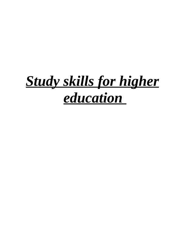 Study skills for higher education - Assignment Solved_1