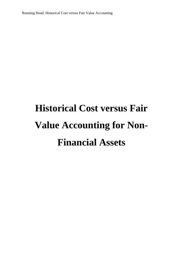 BAO3309 Accounting Assignment | Historical Cost versus Fair Value Accounting_1